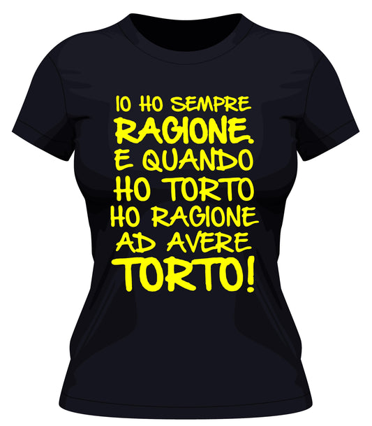T-shirt uomo - donna ho ragione